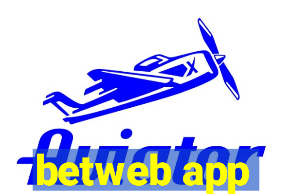 betweb app